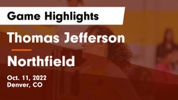 Thomas Jefferson  vs Northfield  Game Highlights - Oct. 11, 2022