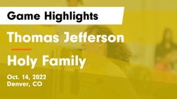 Thomas Jefferson  vs Holy Family  Game Highlights - Oct. 14, 2022