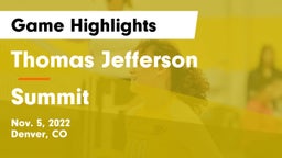 Thomas Jefferson  vs Summit  Game Highlights - Nov. 5, 2022