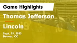 Thomas Jefferson  vs Lincoln  Game Highlights - Sept. 29, 2023