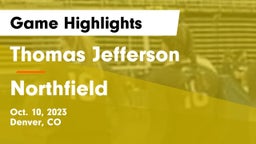 Thomas Jefferson  vs Northfield  Game Highlights - Oct. 10, 2023