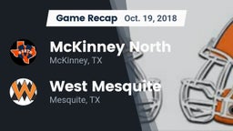 Recap: McKinney North  vs. West Mesquite  2018