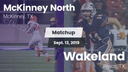 Matchup: McKinney North High vs. Wakeland  2019