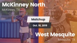 Matchup: McKinney North High vs. West Mesquite  2019