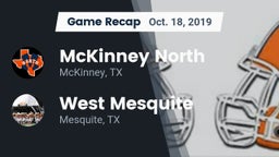 Recap: McKinney North  vs. West Mesquite  2019