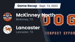Recap: McKinney North  vs. Lancaster  2023