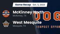 Recap: McKinney North  vs. West Mesquite  2023