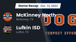 Recap: McKinney North  vs. Lufkin ISD 2023