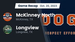 Recap: McKinney North  vs. Longview  2023