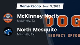 Recap: McKinney North  vs. North Mesquite  2023