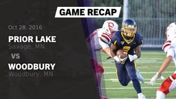Recap: Prior Lake  vs. Woodbury  2016