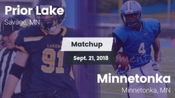 Matchup: Prior Lake vs. Minnetonka  2018