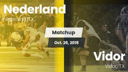 Matchup: Nederland High vs. Vidor  2018