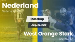 Matchup: Nederland High vs. West Orange Stark  2019