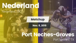 Matchup: Nederland High vs. Port Neches-Groves  2019