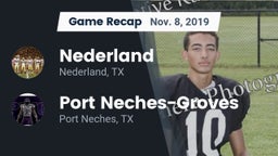 Recap: Nederland  vs. Port Neches-Groves  2019