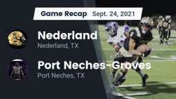 Recap: Nederland  vs. Port Neches-Groves  2021