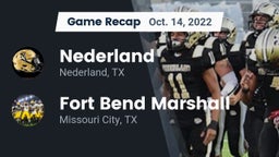 Recap: Nederland  vs. Fort Bend Marshall  2022