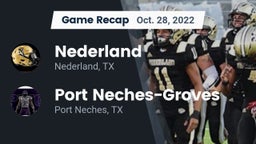 Recap: Nederland  vs. Port Neches-Groves  2022