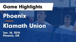 Phoenix  vs Klamath Union  Game Highlights - Jan. 26, 2018