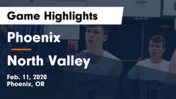 Phoenix  vs North Valley  Game Highlights - Feb. 11, 2020