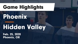 Phoenix  vs Hidden Valley  Game Highlights - Feb. 25, 2020