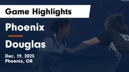 Phoenix  vs Douglas  Game Highlights - Dec. 19, 2023