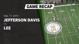 Recap: Jefferson Davis  vs. Lee  2015