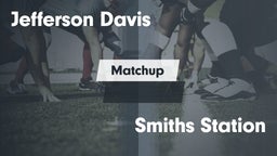 Matchup: Jefferson Davis High vs. Smiths Station  2016