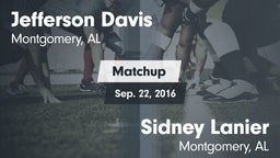 Matchup: Jefferson Davis High vs. Sidney Lanier  2016