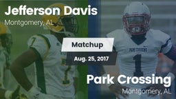 Matchup: Jefferson Davis High vs. Park Crossing  2017