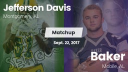 Matchup: Jefferson Davis High vs. Baker  2017