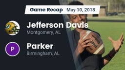 Recap: Jefferson Davis  vs. Parker  2018