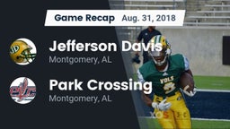 Recap: Jefferson Davis  vs. Park Crossing  2018
