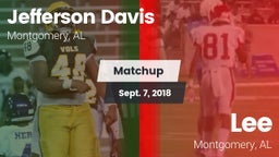 Matchup: Jefferson Davis High vs. Lee  2018