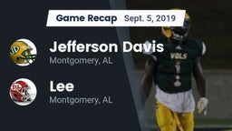 Recap: Jefferson Davis  vs. Lee  2019