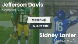 Matchup: Jefferson Davis High vs. Sidney Lanier  2019