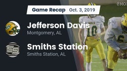 Recap: Jefferson Davis  vs. Smiths Station  2019