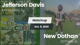 Matchup: Jefferson Davis High vs. New Dothan  2020