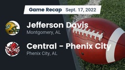 Recap: Jefferson Davis  vs. Central  - Phenix City 2022
