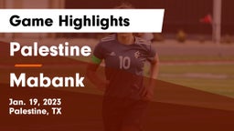 Palestine  vs Mabank  Game Highlights - Jan. 19, 2023