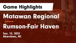 Matawan Regional  vs Rumson-Fair Haven  Game Highlights - Jan. 12, 2022