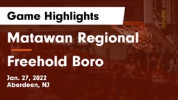 Matawan Regional  vs Freehold Boro  Game Highlights - Jan. 27, 2022