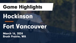 Hockinson  vs Fort Vancouver  Game Highlights - March 16, 2024