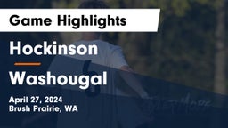 Hockinson  vs Washougal  Game Highlights - April 27, 2024