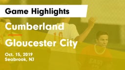 Cumberland  vs Gloucester City Game Highlights - Oct. 15, 2019