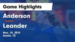 Anderson  vs Leander  Game Highlights - Nov. 19, 2019