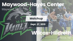 Matchup: Maywood-Hayes Center vs. Wilcox-Hildreth  2019