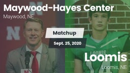Matchup: Maywood-Hayes Center vs. Loomis  2020