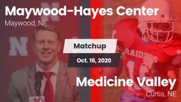 Matchup: Maywood-Hayes Center vs. Medicine Valley  2020